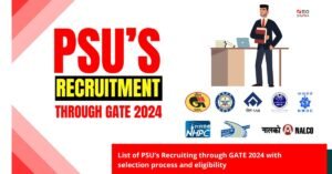 PSU recruitment through GATE 24